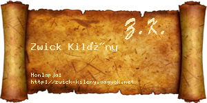 Zwick Kilény névjegykártya
